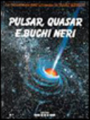 Cover  Pulsar, quasar, e buchi neri