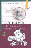 Cover  Leonardo : e la penna che disegna il futuro