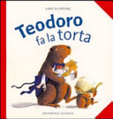 Cover  Teodoro fa la torta