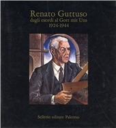Cover  Renato Guttuso dagli esordi al Gott mit Uns, 1924-1944 : palazzo Isimbardi, Milano, 29 ottobre 1987 - 10 gennaio 1988