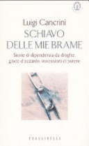 Cover  Schiavo delle mie brame
