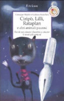 Cover  Ciripò, Lilli, Rataplan e altri animali paurosi : favole per aiutare i bambini a superare le ansie più comuni