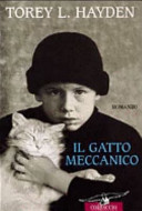 Cover  Il gatto meccanico : romanzo
