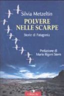 Cover  Polvere nelle scarpe : storie di Patagonia