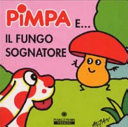 Copertina  Pimpa e... il fungo sognatore