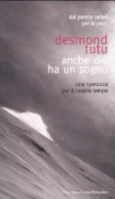 Cover  Anche Dio ha un sogno : una speranza per il nostro tempo