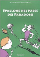 Cover  Spallone nel paese dei paradossi