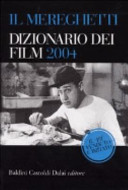 Cover  Il Mereghetti. Dizionario dei film 2004