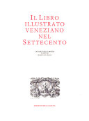 Cover  Il libro illustrato veneziano nel Settecento : catalogo della Mostra