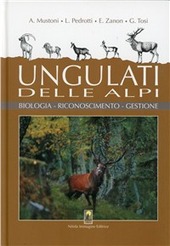 Cover  Ungulati delle Alpi : biologia, riconoscimento, gestione