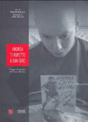 Cover  Andrea ti aspetto a San Siro : dedicato a tutti i bambini del mondo maestri di vita : viaggio fotografico dal buio alla luce