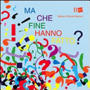 Cover  Ma che fine hanno fatto?