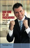 Cover  Dai che ce la facciamo! : storie di quelli con la fila di fuori