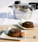 Copertina  Con... Pressione : ricette creative con la pentola a pressione