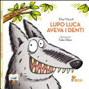 Cover  Lupo Luca aveva i denti