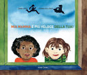 Cover  Mia mamma è più veloce della tua!