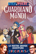 Copertina  Il guardiano dei mondi : romanzo