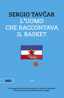 Cover  L'uomo che raccontava il basket