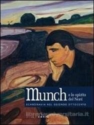 Cover  Munch  e lo  spirito  del  Nord : Scandinavia nel secondo Ottocento