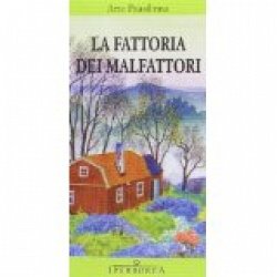 Cover  La fattoria dei malfattori