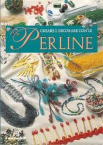 Cover  Creare e decorare con le perline