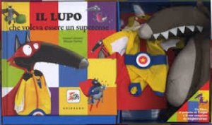 Cover  Il lupo che voleva essere un supereroe