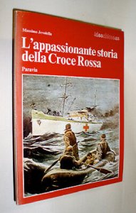 Copertina  L'appassionante storia della Croce Rossa