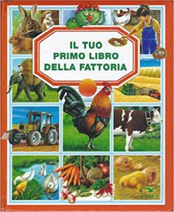 Cover  Il tuo primo libro della fattoria