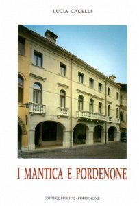 Cover  I Mantica e Pordenone